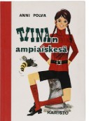 Tiinan ampiaiskesä (Tiina, #16)
