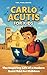 Carlo Acutis for Kids: The ...