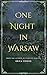 One Night in Warsaw by Erica Vipond