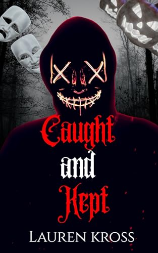 Caught and Kept (The Halloween Chase #2)