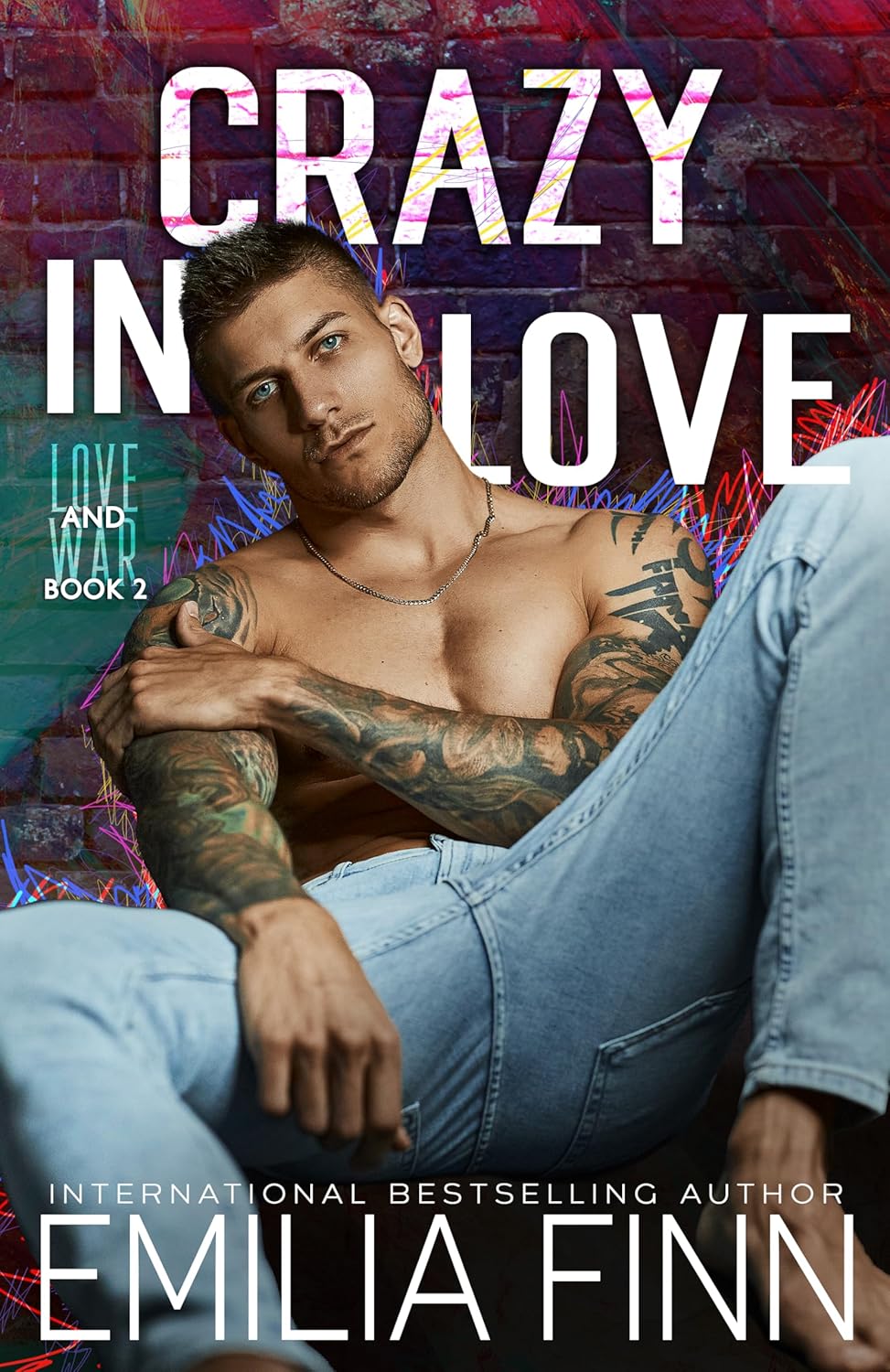 Crazy In Love (Love & War #2)