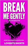 Break Me Gently