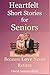 Heartfelt Short Stories for Seniors by David Summerfield