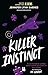 Killer instinct: Als een moordenaar spelletjes speelt, is winnen een kwestie van leven of dood. (The Naturals Book 2) (Dutch Edition)