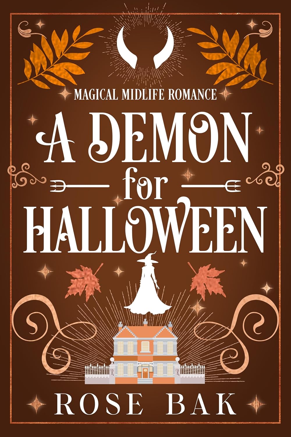 A Demon for Halloween (Monstrous Mistakes #3; Magical Midlife #8)