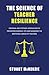 THE SCIENCE OF TEACHER RESI...