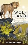 Wolf Land: The Lo...