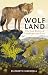 Wolf Land by Elizabeth Marshall