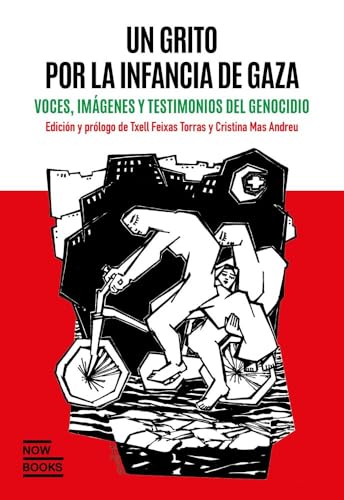 Un grito por la infancia de Gaza: Voces, imágenes y testigos del genocidio (Paperback)