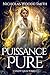 Puissance Pure: Urban fantasy de chasseuse de monstres (Série Kat Drummond t. 19) (French Edition)