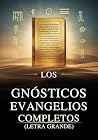 Los Evangelios Gn...