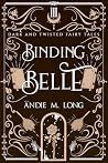 Book cover for Binding Belle: A retelling of Beauty and the Beast