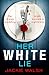 Her White Lie: A gripping t...