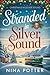 Stranded in Silver Sound by Nina Potter