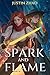 Spark and Flame