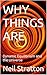 Why Things Are: Dynamic Equ...