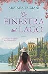 La finestra sul lago (Italian Edition)