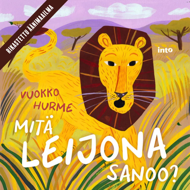 Mitä leijona sanoo? (Audiobook)