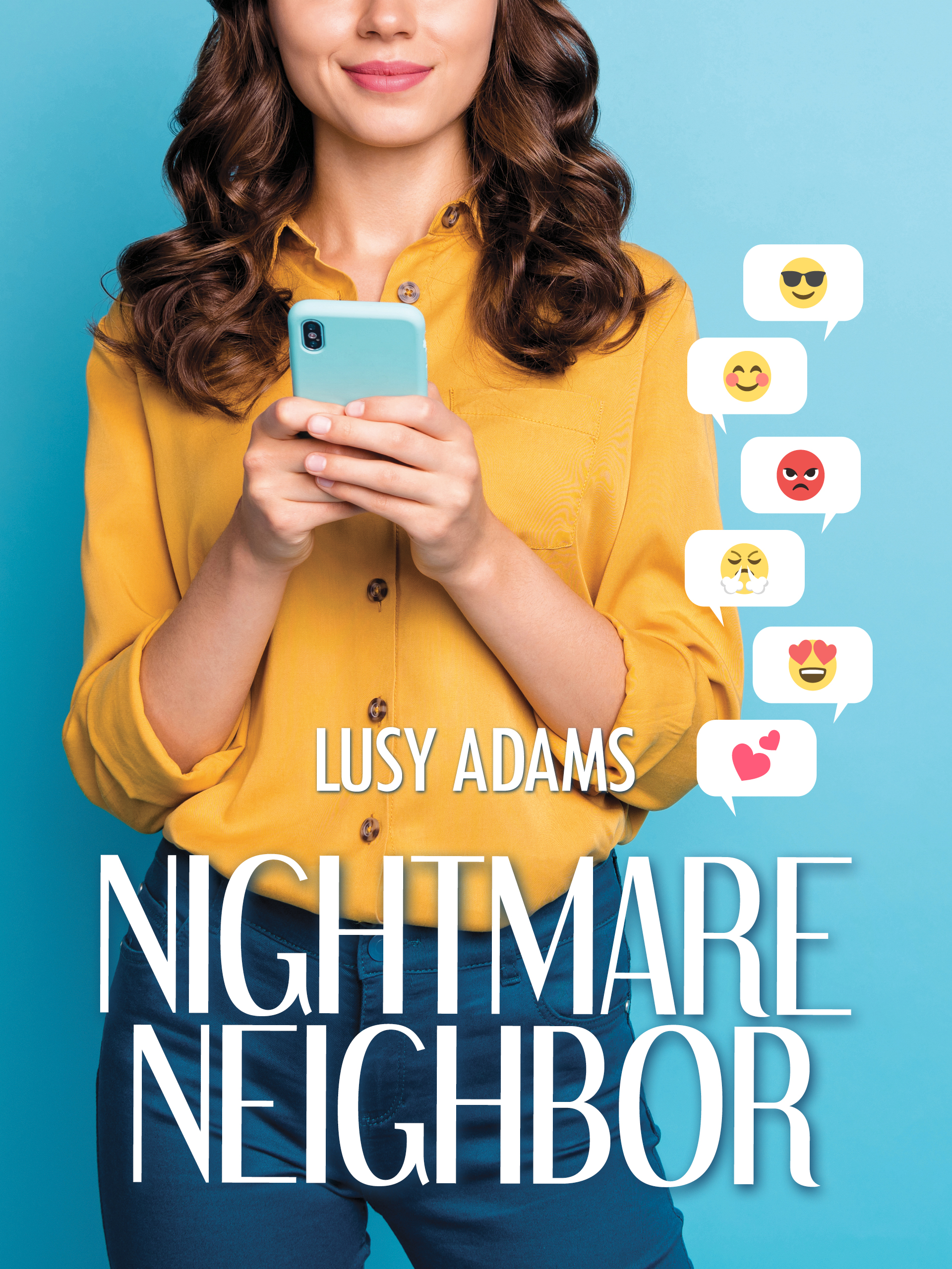 Nightmare Neighbor (Revised Edition): An Enemies-to-Lovers Romance (Neighbors, #1)