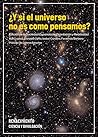 ¿Y si el universo...