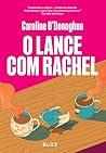 O lance com Rachel