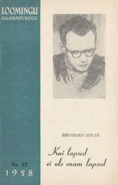 Kui lapsed ei ole enam lapsed. Külajutte (Loomingu Raamatukogu, #46)