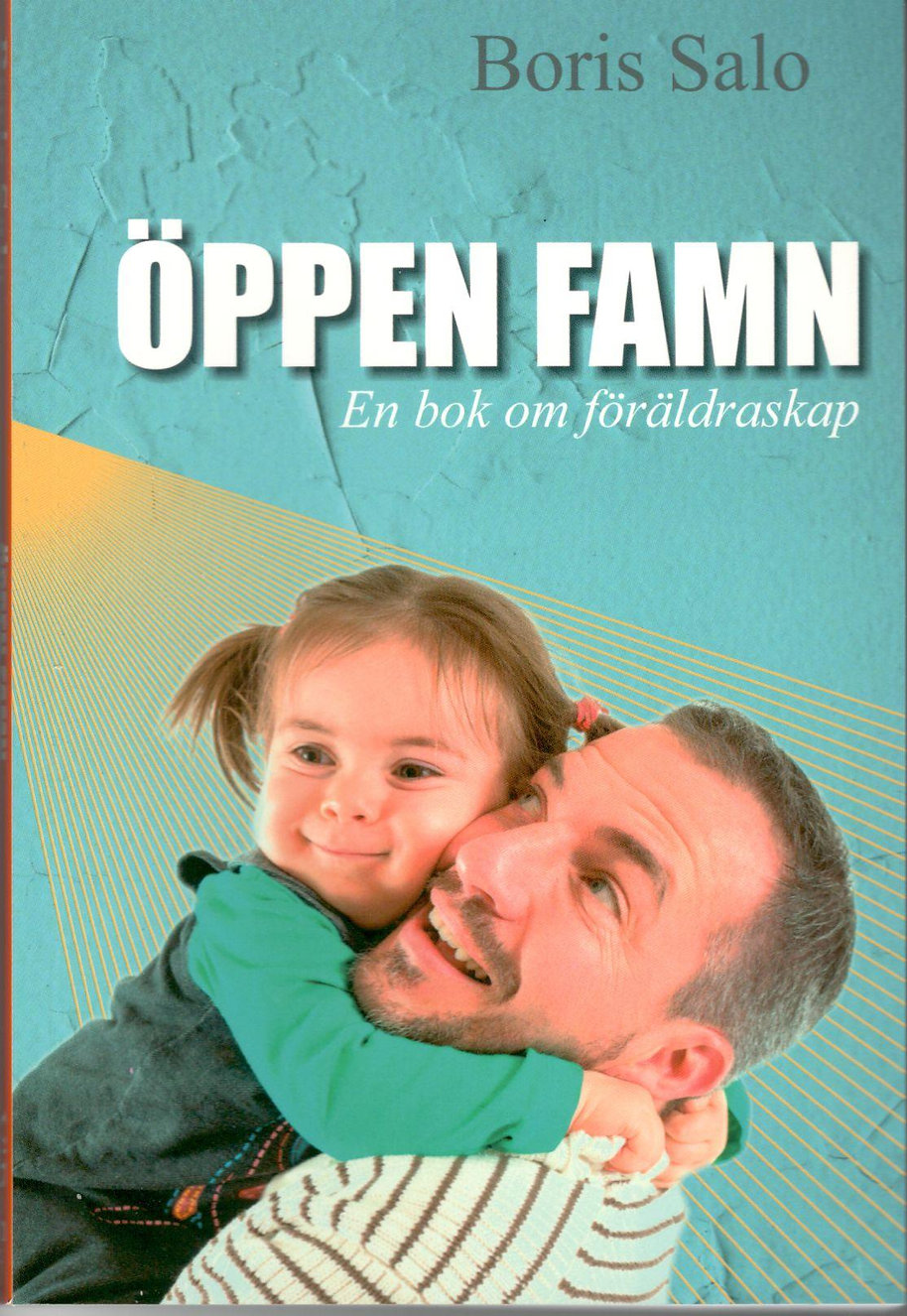 Öppen famn: En bok om föräldraskap