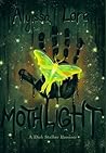 Mothlight: A Glas...