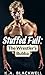 Stuffed Full: The Wrestler’s Bubba