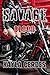 Savage: Blood: The Savage Series (Book 2)