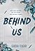 Behind us by Sandra Fengari