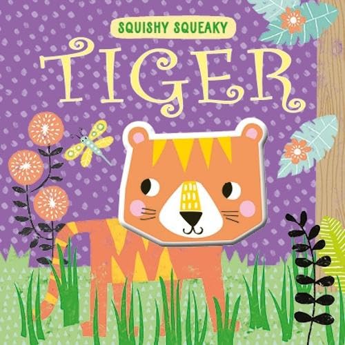 North Parade Publishing Squishy Squeaky Tiger.