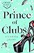 Prince of Clubs (Dixie Mafi...
