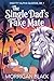 The Single Dad's Fake Mate by Morrigan Black