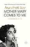 Mother Mary Comes...