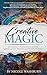Creative Magic by Nicole Washburn