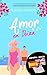 Amor en Ibiza: Love in Ibiza (Spanish Edition)