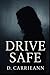 Drive Safe
