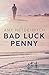 Bad Luck Penny