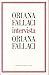 Oriana Fallaci intervista Oriana Fallaci