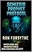 Schizoid Prophet Protocol (The sequel to Quantum Fever)