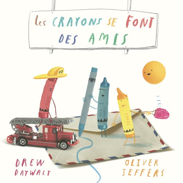 Les Crayons se font des amis (Hardcover)