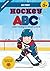 Locker Room Learner: My First Hockey ABC’s Letter Tracing and Colouring Book | Sports Adventure for Kids Ages 3–6 | Activities for Early Learners, ... family in support of youth sports programs
