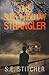 The Sleepy Hollow Strangler by S.E. Stitcher