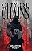 City of Chains Omnibus: The...