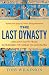 The Last Dynasty
