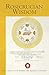 Rosicrucian Wisdom (The Col...