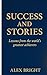 Success and Stories