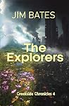 The Explorers: Creekside Chronicles 4