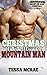 Christmas With The Wounded Mountain Man: A Mountain Man Christmas Romance